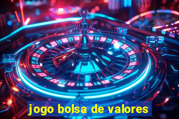 jogo bolsa de valores
