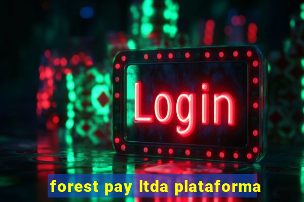 forest pay ltda plataforma