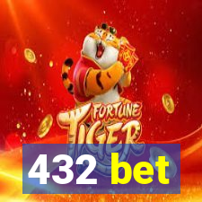 432 bet