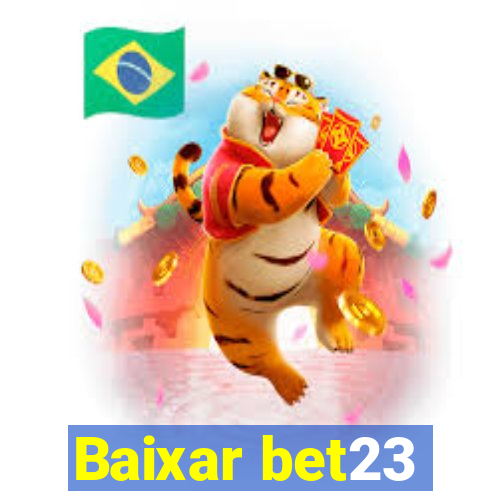 Baixar bet23