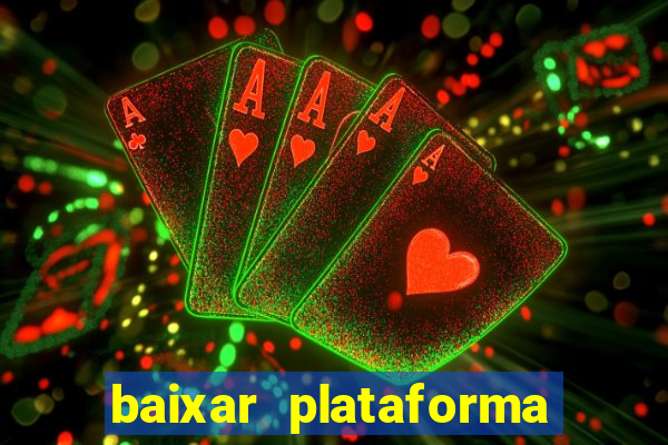 baixar plataforma 234 vip