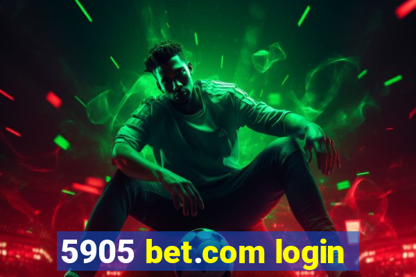 5905 bet.com login