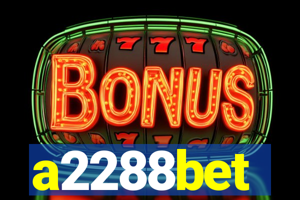 a2288bet