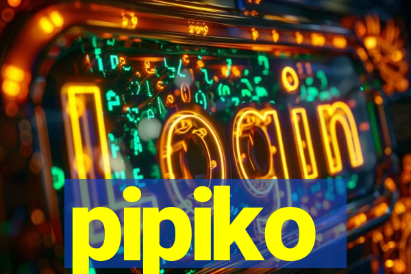 pipiko