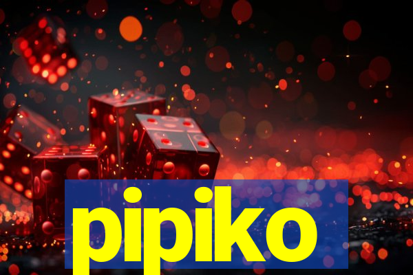 pipiko