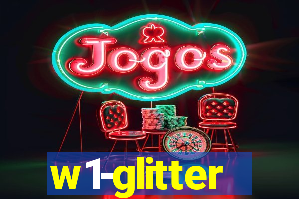 w1-glitter