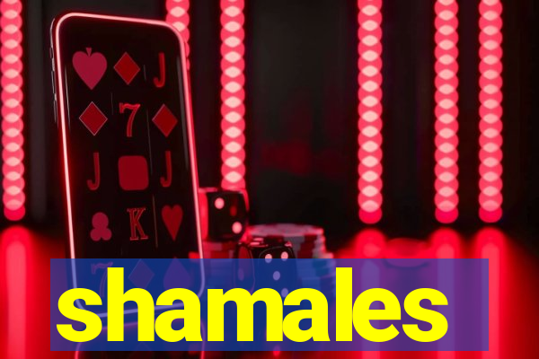 shamales