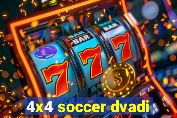 4x4 soccer dvadi
