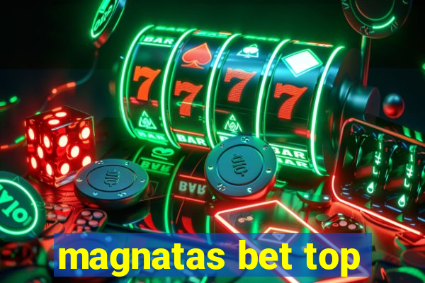 magnatas bet top