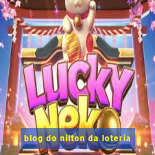 blog do nilton da loteria