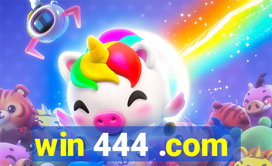 win 444 .com