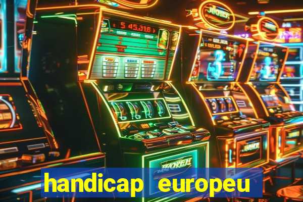 handicap europeu empate 1