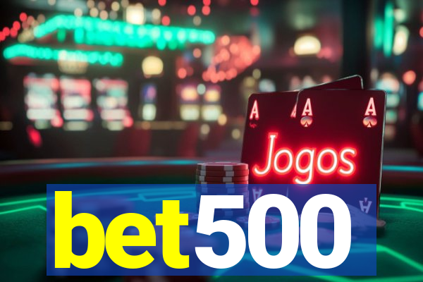 bet500