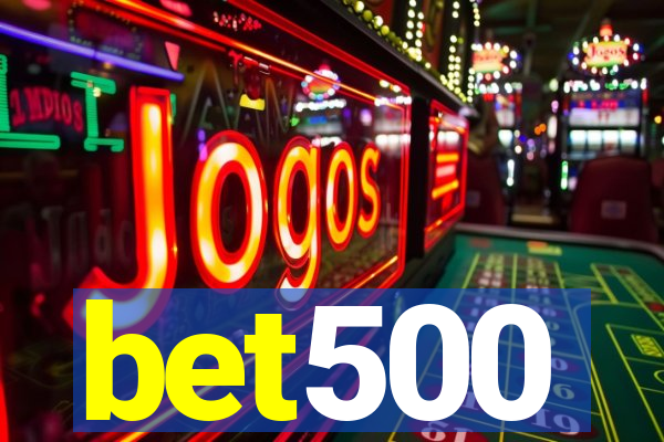 bet500