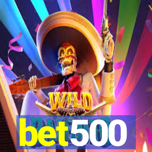 bet500