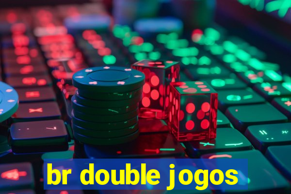 br double jogos
