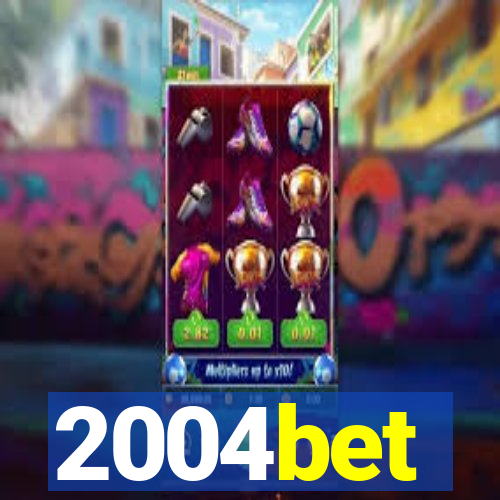 2004bet