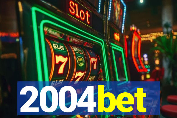 2004bet