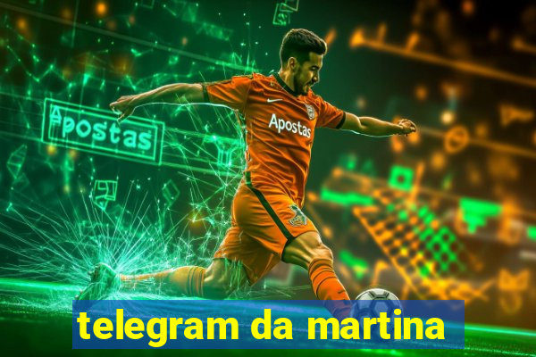 telegram da martina