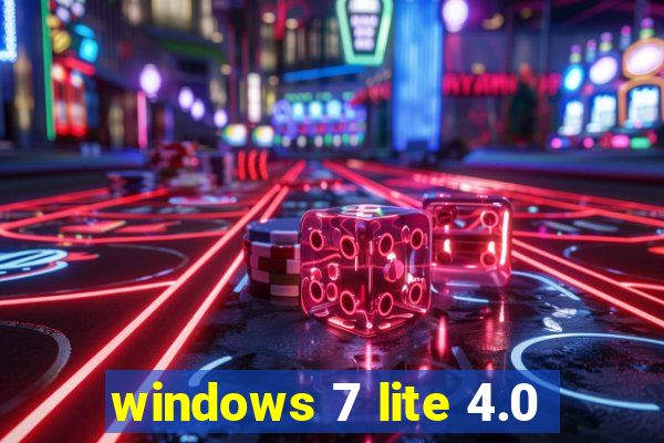 windows 7 lite 4.0