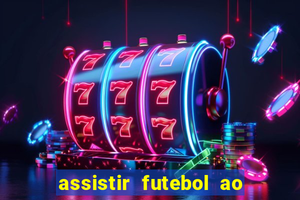 assistir futebol ao vivo gratis palmeiras