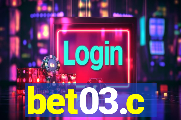 bet03.c