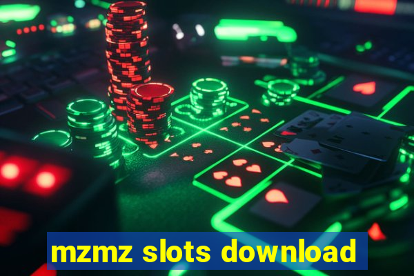 mzmz slots download