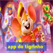app do tigrinho