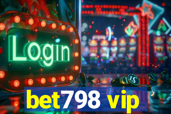 bet798 vip