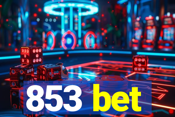 853 bet