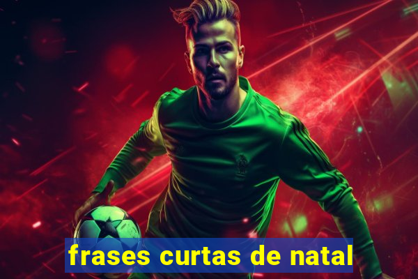 frases curtas de natal