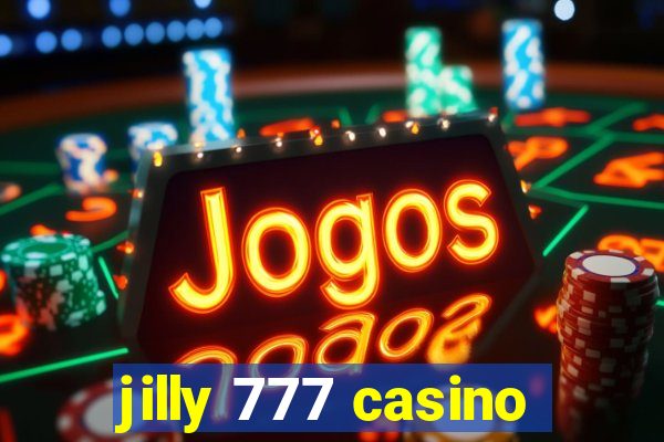 jilly 777 casino