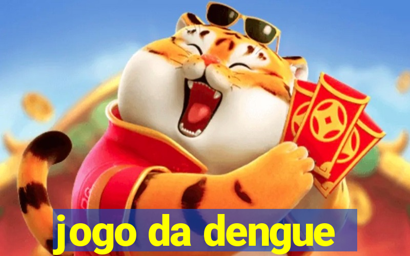 jogo da dengue