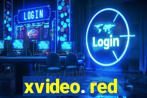xvideo. red