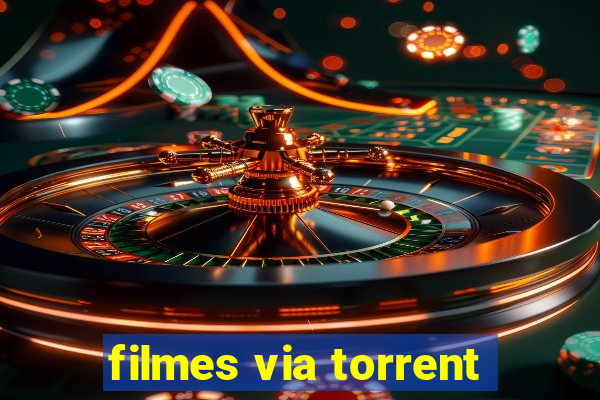 filmes via torrent