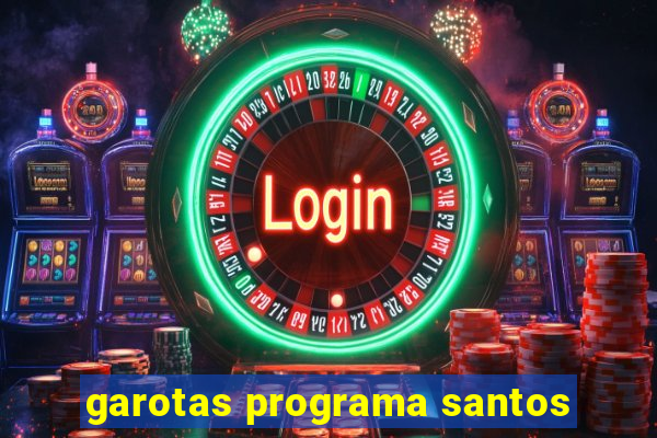 garotas programa santos