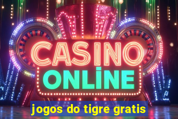 jogos do tigre gratis