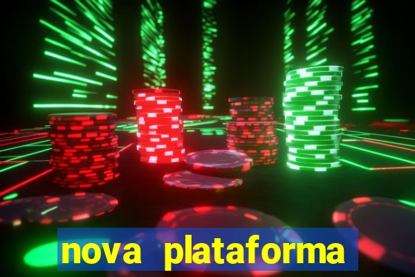 nova plataforma pagando no cadastro cassino