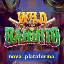 nova plataforma pagando no cadastro cassino
