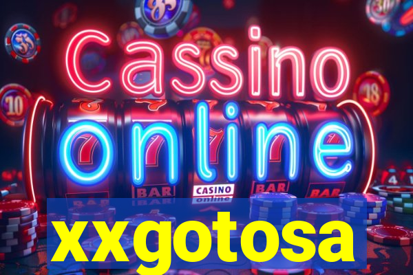 xxgotosa