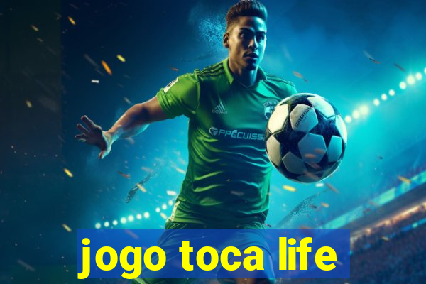 jogo toca life