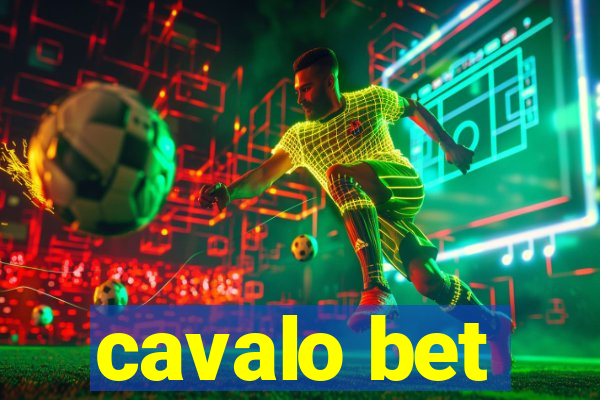 cavalo bet