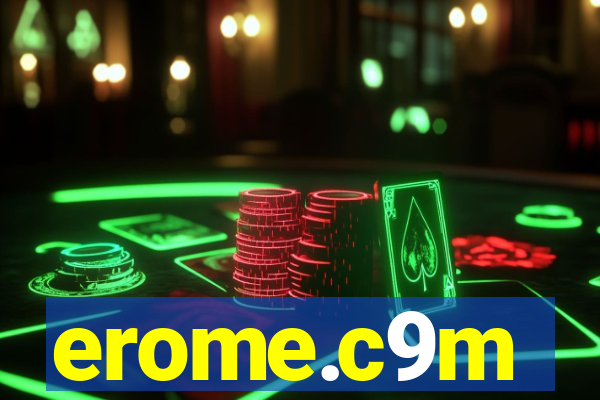 erome.c9m