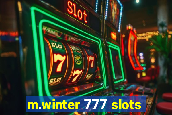 m.winter 777 slots