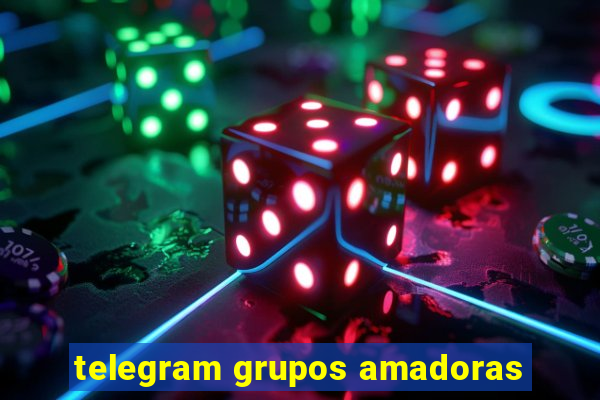 telegram grupos amadoras