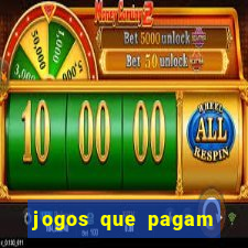 jogos que pagam pelo paypal