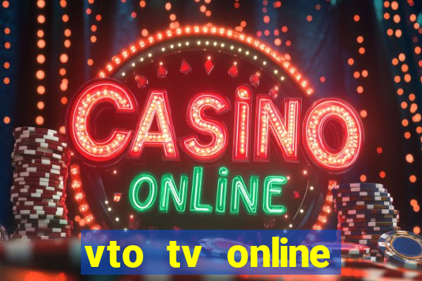 vto tv online futebol sportv