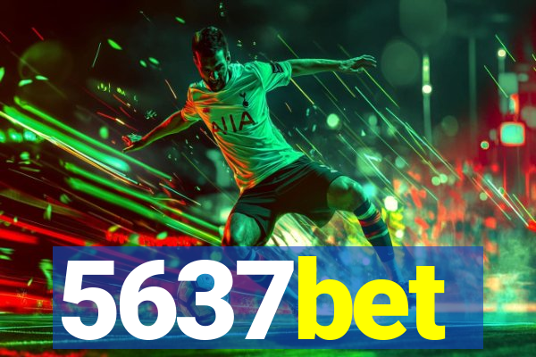5637bet