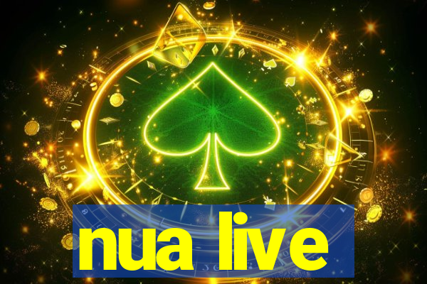 nua live