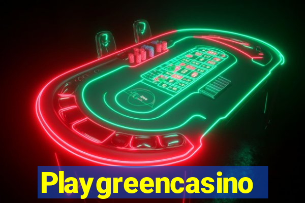 Playgreencasino